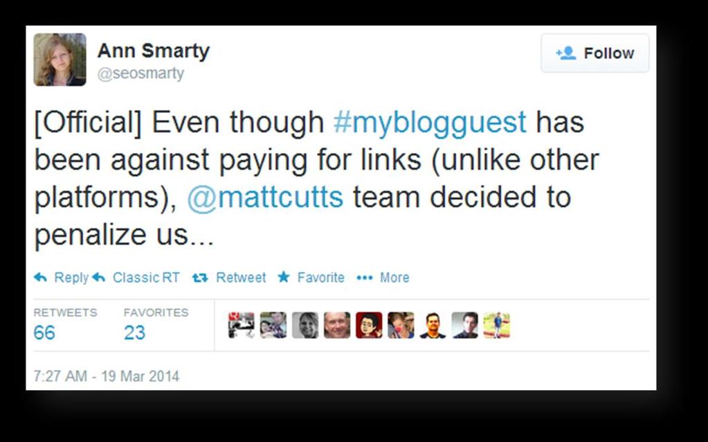 1 GOOGLE PENALIZES A LARGE GUEST BLOGGING NETWORK MYBLOGGUEST In our February Newsletter, we had covered this topic about Google's Matt Cutts publishing a warning against lowquality guest blogging