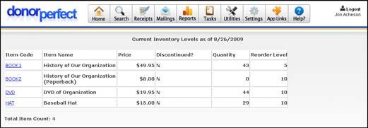DonorPerfect Online Configuring Settings To view the Current Inventory Level report 1. From the Inventory Reporting Screen, select Current Inventory Levels under Report Type.