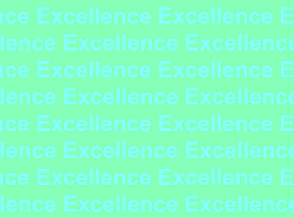 Excellence The quality of excelling;