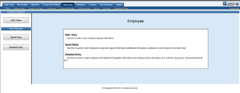 Employee Tab The Employee Tab will show you: Creating Employee Profiles Editing/Updating Employees Position and