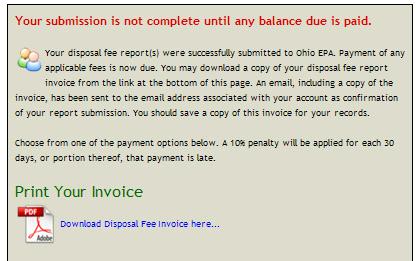 Submission Confirmation and Record of Disposal Fee Report If your submission was successful, you will be presented with a confirmation screen.