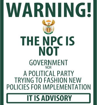 The NPC The National Planning Commission is an advisory body that