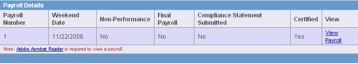 If you would like to view the subcontractor s payroll, click on Subcontractor Payroll on the line corresponding to the contractor you