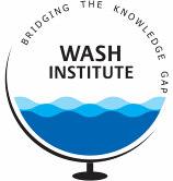 Water, Sanitation and Hygiene (WASH) Institute Bridging the Knowledge Gap for community based Sustainable Solutions Background Provision of basic water supply and sanitation facilities to people,