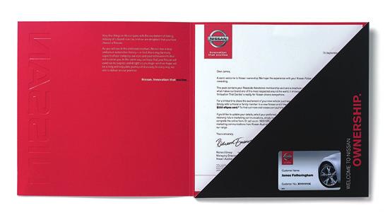 The Welcome Pack contains: Closed Welcome Pack Welcome Pack opened Folder that encloses the material Introduction letter signed by Nissan Australia CEO, with selling Dealer details
