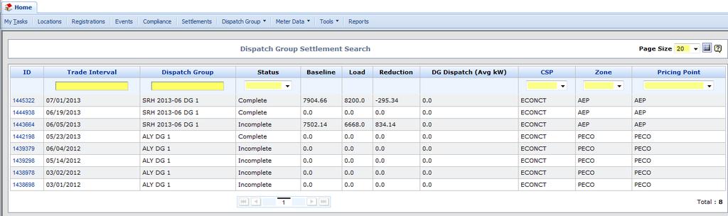 Dispatch Group Settlement Search Select the ID for the Dispatch Group