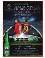 Case Study Thorley Taverns Company Thorley Taverns, Kent Campaign Champions League Final 2011 Text to Win Duration 3 weeks Common short code and keywords used Thorleys to 80012 Hotel names to 80012