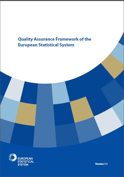 Quality Assurance Framework (QAF) of the ESS Example Aim 3 rd level of quality