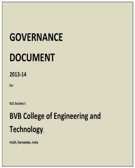 Good Governance Developing Our Institutional Governance Document Bringing in Acceptance & Ownership It took us over six months to come up with this document ü This document has drawn considerably