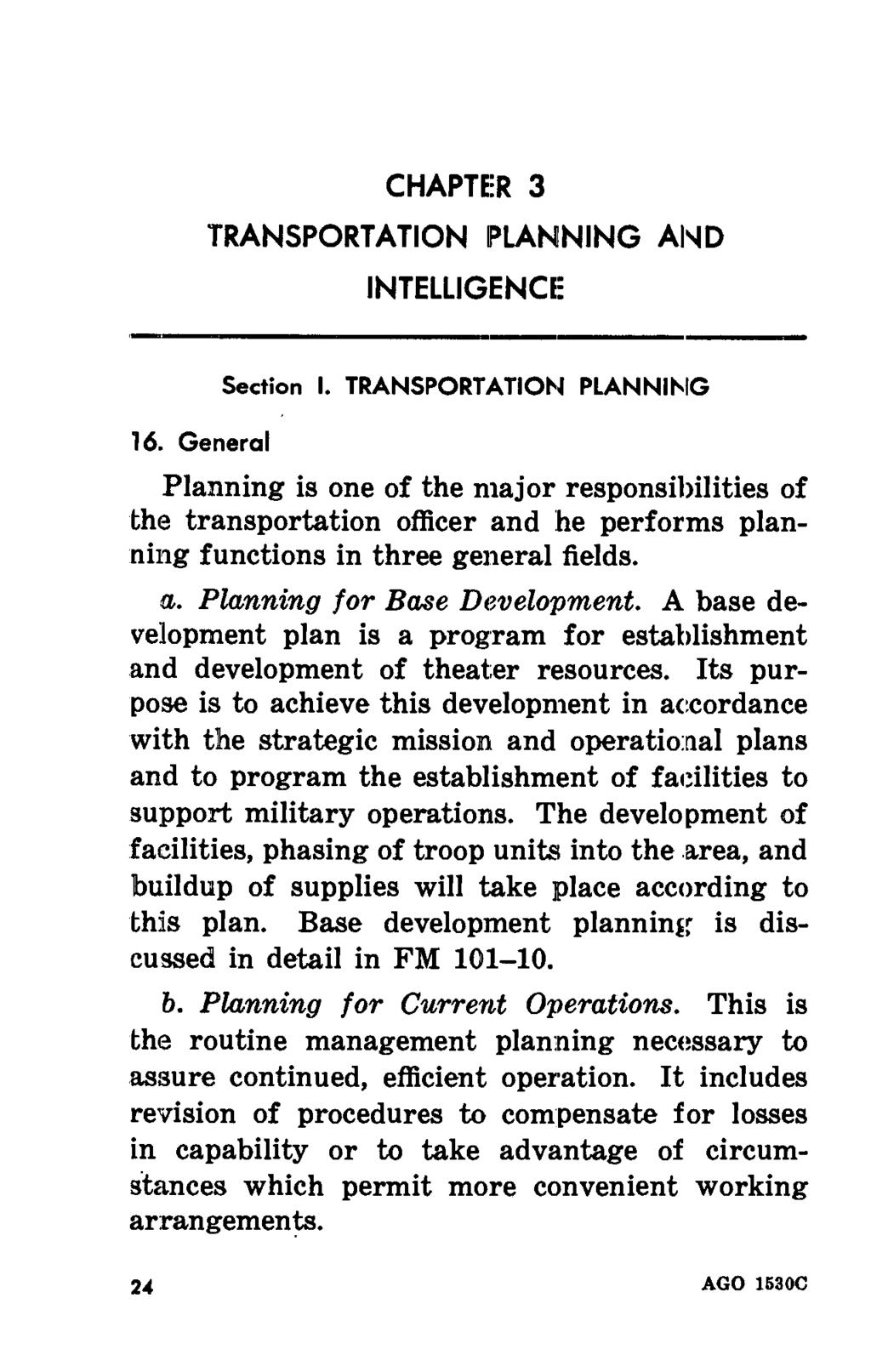 CHAPTER 3 TRANSPORTATION PLANNING AND INTELLIGENCE 16. General Section I.