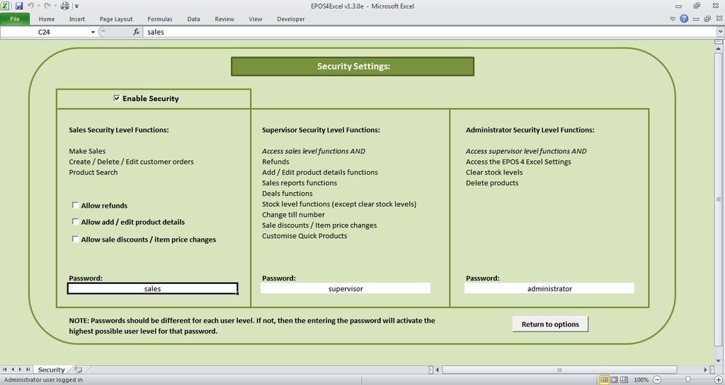105 P a g e Enabling the security settings To enable the E4E security settings: 1. Click the security settings button on the EPOS setting screen. 2. Tick the enable security box 3.