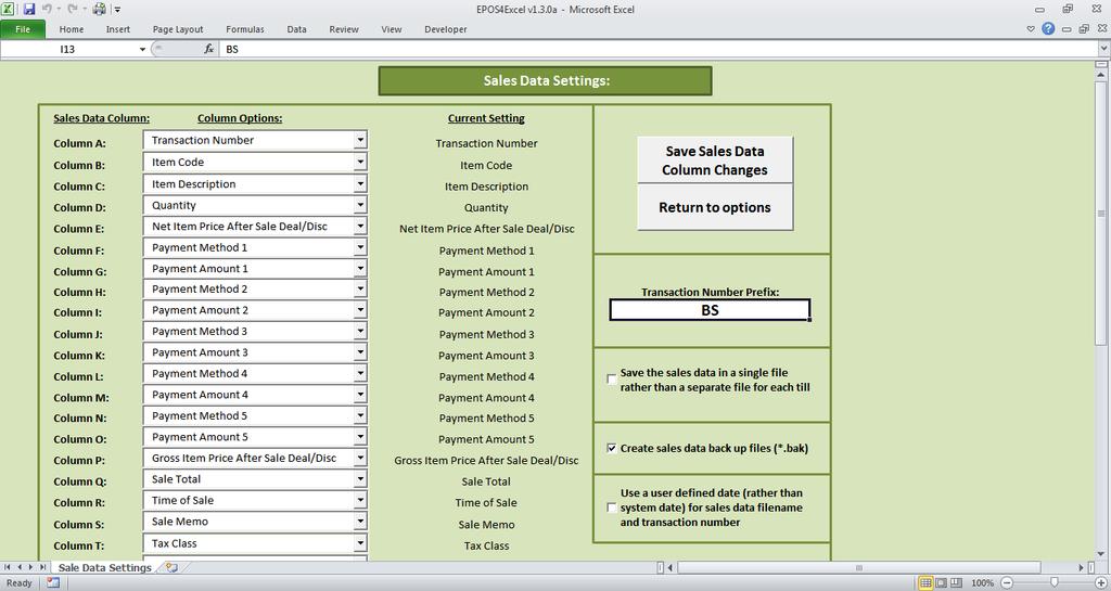 95 P a g e Customising the layout of the sales data On the sales data settings screen (available through the EPOS settings screen) it is possible to customise the layout of the sales data in the.