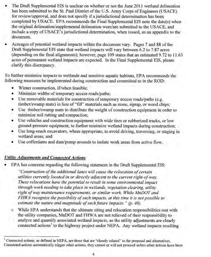 U.S. Environmental Protection Agency (Page 4 of 8) 3 4 5 6 Response 3: A copy of the Wetland Delineation Report was submitted to the U.S. Army Corps of Engineers (USACE) and a member of their staff was present at the April 12, 2012 interagency field review meeting.