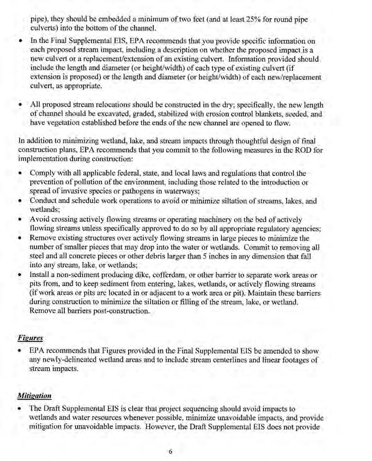 U.S. Environmental Protection Agency (Page 6 of 8) 8 (Continued) 9 10 11 12 13 Response 9: MnDOT is committed to maintaining the flow of all agricultural drainage ditches located in the project area.
