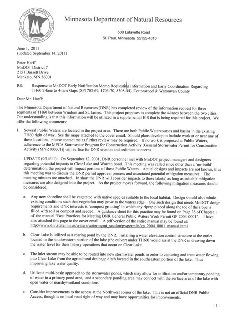 Minnesota Department of Natural Resources (Page 4 of 6) MnDOT had received this earlier MNDNR coordination letter, dated June 1, 2011.