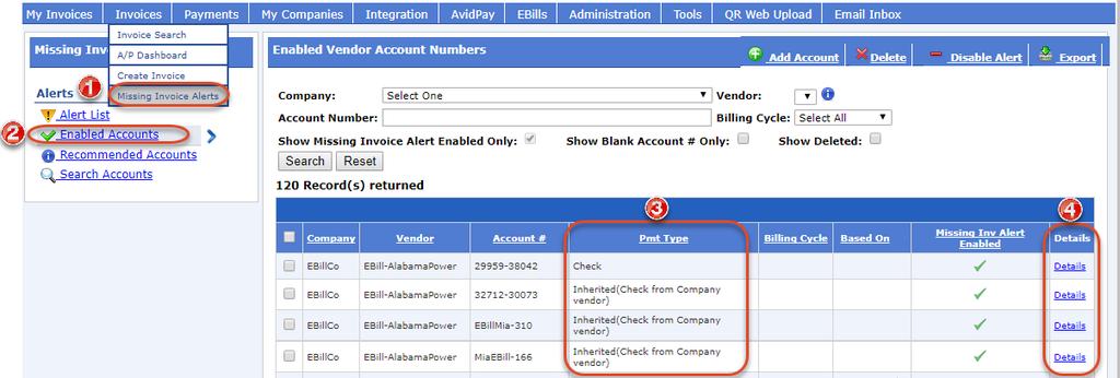2. From the Missing Invoice Alerts section in the left-hand navigation pane, select Enabled Accounts. The Enabled Vendor Account Numbers table will load. 3.