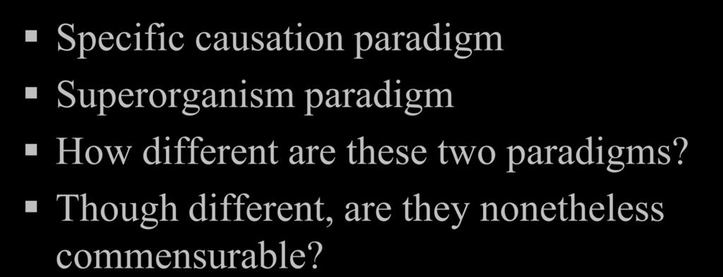 different are these two paradigms?