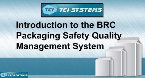 Step One: Introduction to the BRC Packaging Safety and Quality Management