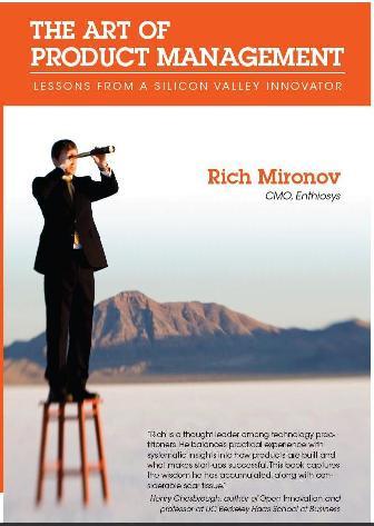 About Rich Mironov Veteran product manager/strategist Business models,