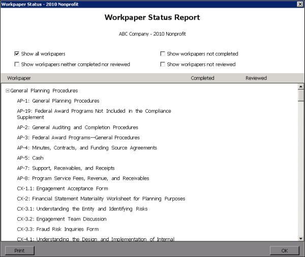 WORKPAPER STATUS REPORT Workpaper Status Report The Workpaper Status Report provides a summary of completed and reviewed workpapers.