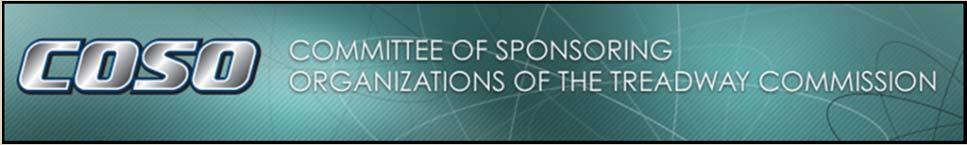 About COSO The Committee of Sponsoring Organizations of the Treadway Commission (COSO) is