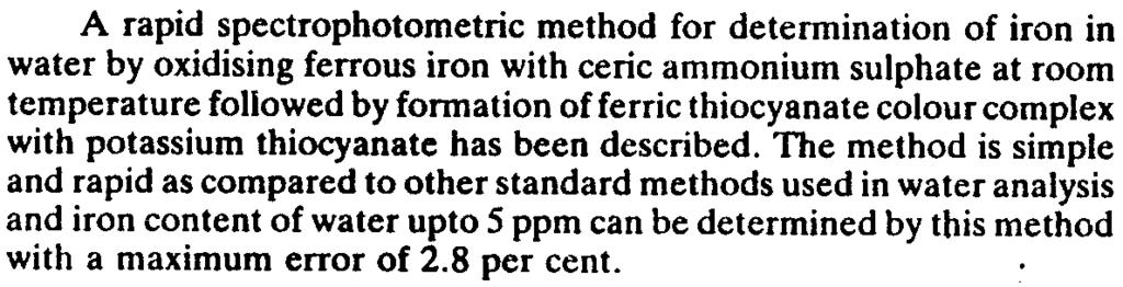 DefSci J, Vol38, NO. 2, April 1988, pp 177-182 Rapid Determination of Iron in Water by Modified Thiocyanate Method D.C. Goswami and H.