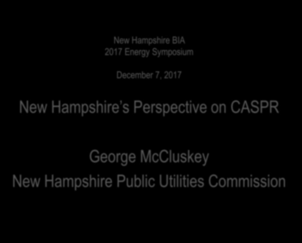 Hampshire s Perspective on CASPR
