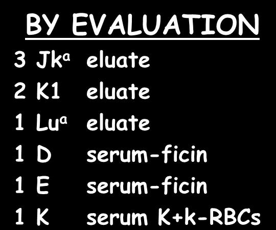 eluate 1 D serum-ficin 1 E
