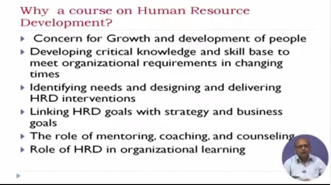 are perform especially related to the development nor the management and, what kind of challenges are being faced by the HR managers so for the development of the people is concerned.