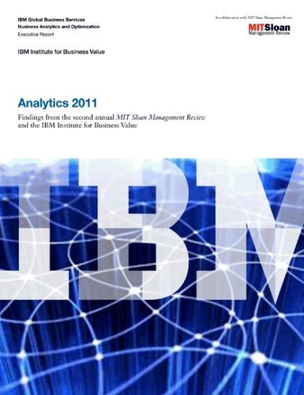 5/1/2012 Source: The New Intelligent Enterprise a joint MIT Sloan Management Review and IBM
