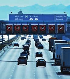 Wherever overhead gantries display situation-tailored warnings and speed limits, the risk of congestion and accidents diminishes.
