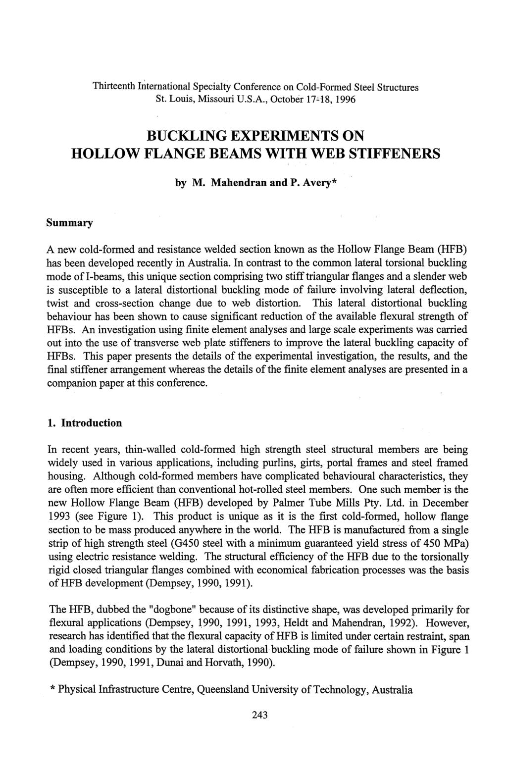 Thirteenth International Specialty Conference on Cold-Formed Steel Structures St. Louis, Missouri U.S.A., October 17e18, 1996 BUCKLING XPRIMNTS ON HOLLOW FLANG BAMS WITH WB STIFFNRS by M.