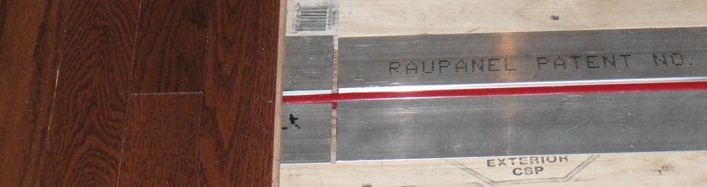 RAUPANEL INSTALLATION COMPONENTS FIT TOGETHER AS A SYSTEM (1-2-3) Note: Leave 1/16 to 1/8 gap