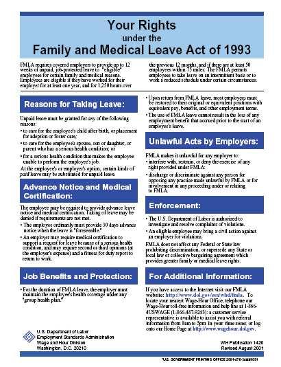 Employer Notice to All Employees Notify employees of FMLA