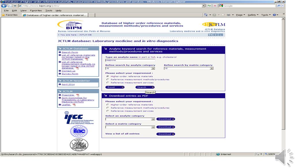 Sources of Certified Reference Material and Methods JCTLM website hosted by BIPM (http://www.