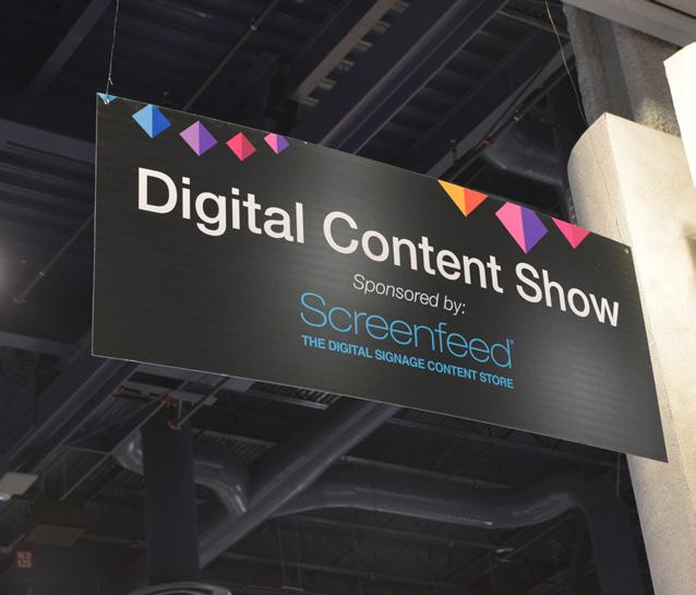 EXCLUSIVE Digital Content Show Sponsorship - $8,000 Content providers are showcased in a specialized pavilion which also includes the popular on-floor Content Theater, which offers free workshops to
