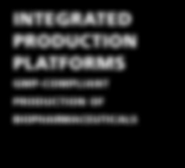 INTEGRATED PRODUCTION PLATFORMS