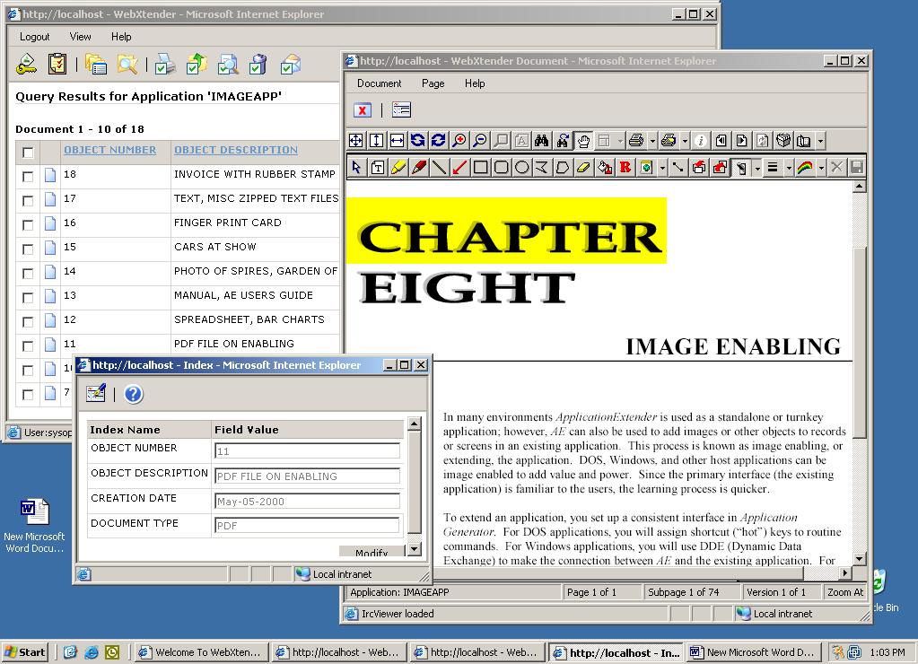 Work with Documents as you would paper Search and View Desktop client Browser-based client (e.g.