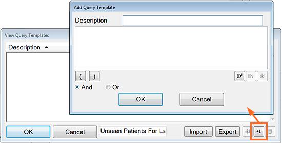 Click the selection button, and then from the View Query Templates window, click the button: 2. Type a Description for this Query template.