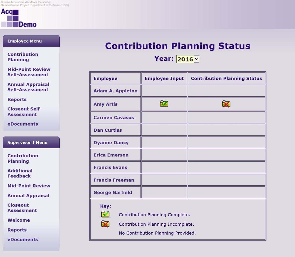 Contribution Planning Supervisor Click Contribution Planning from the supervisor section of the
