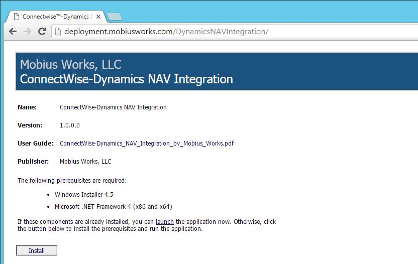 Installation To install the ConnectWise Manage-Dynamics NAV Integration