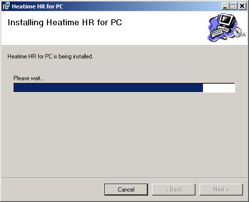 Heatime for the PC 5. Click on Next; the installation begins and progresses until finished. 6.