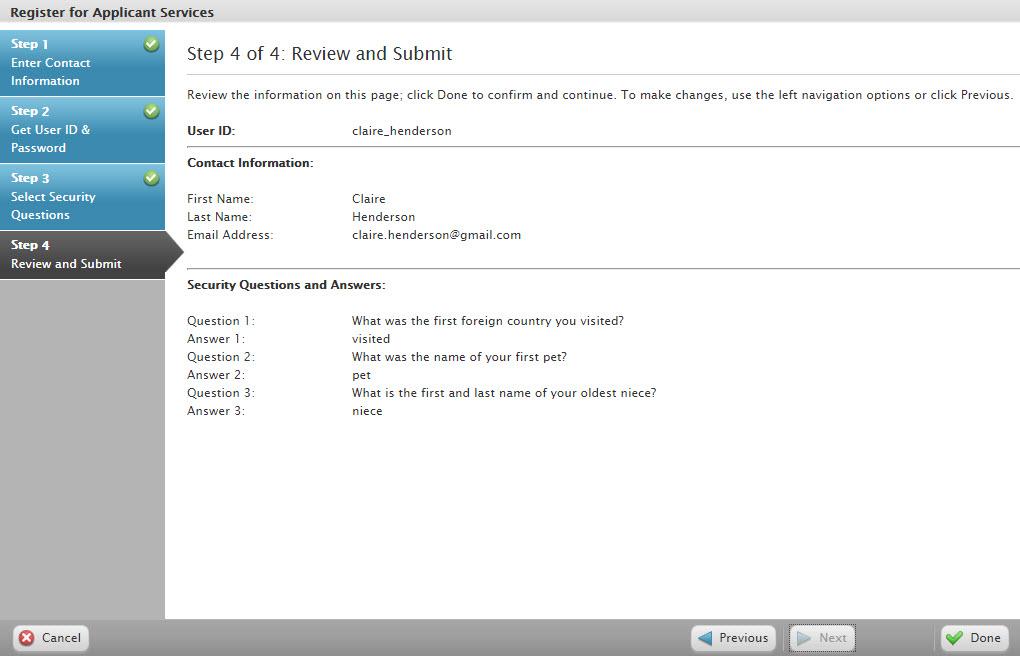 Step 4: Review and Submit Your Information The applicant reviews the user ID, contact information, and security