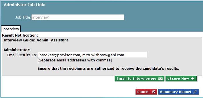 5. Click the Email to Administrators button. The Email Interview Guides to Interviewers screen displays.