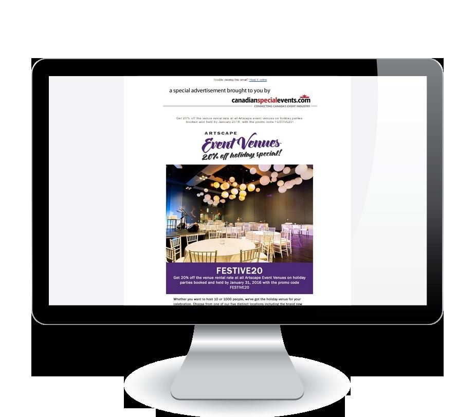 Advertise on the CSE Website onlinesolutions REACH YOUR TARGET AUDIENCE Canadianspecialevents.com is the industry s favorite online destination for all things special events.