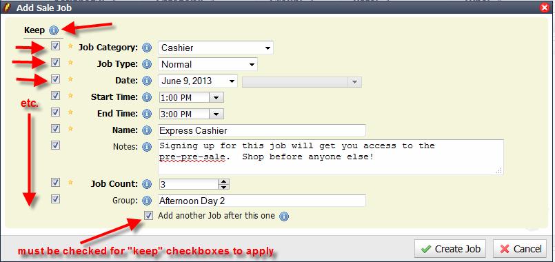 7.7.2.2 Customizing the Add Sale Job Form Many times, a consignment sale will have tens or even hundreds of jobs to enter.
