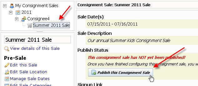 7.18 Publish the Consignment Sale At this point, if you are following this guide from front to back, you are now ready to publish this consignment sale.