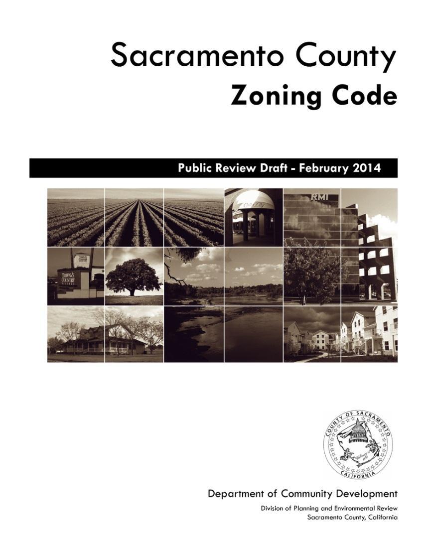 Zoning Code Update First Major Update in 30+ Years Initiated in 2007, and Re-Initiated in 2012