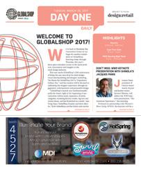March 27-29, 2018 McCormick Place, Chicago globalshop.org SHOW DAILY You can reach GlobalShop s attendees during each day of the show with an ad in design:retail s GlobalShop Daily.