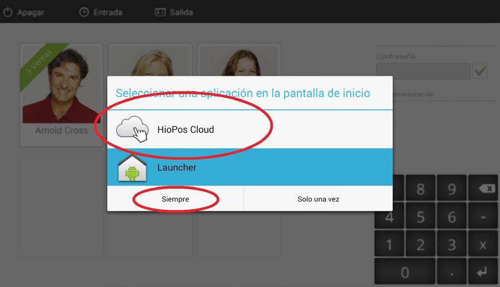 If you don't want users to go to the Android OS, select HioPOS Cloud and the press Always.